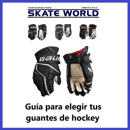 Guía para elegir tus guantes de hockey sobre hielo o inline